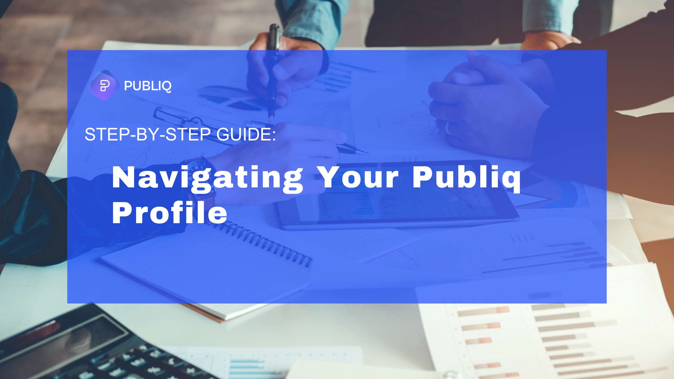 Step-by-Step Guide: Navigating to Your Publiq Profile