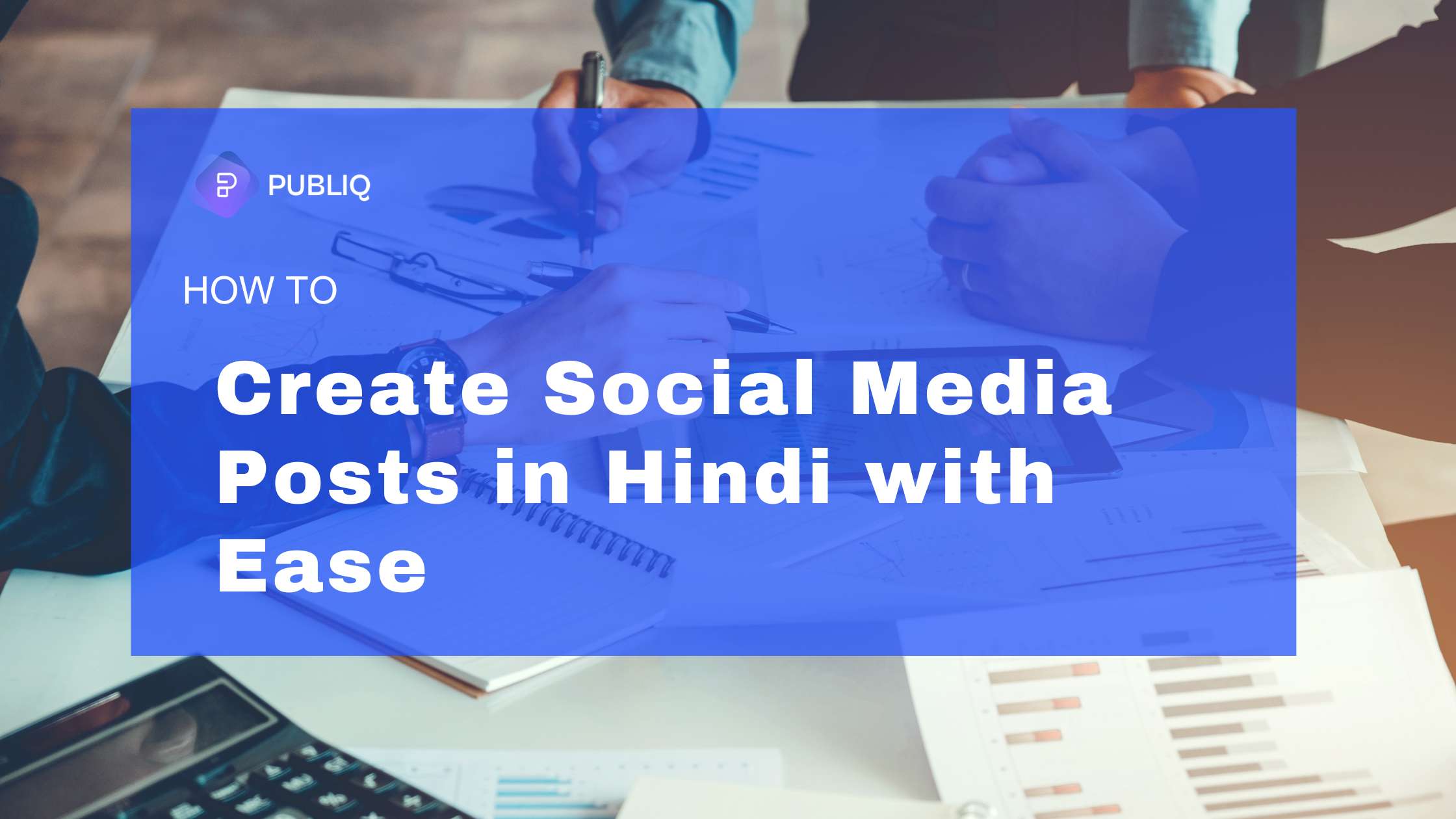 How to Create Social Media Posts in Hindi with Ease